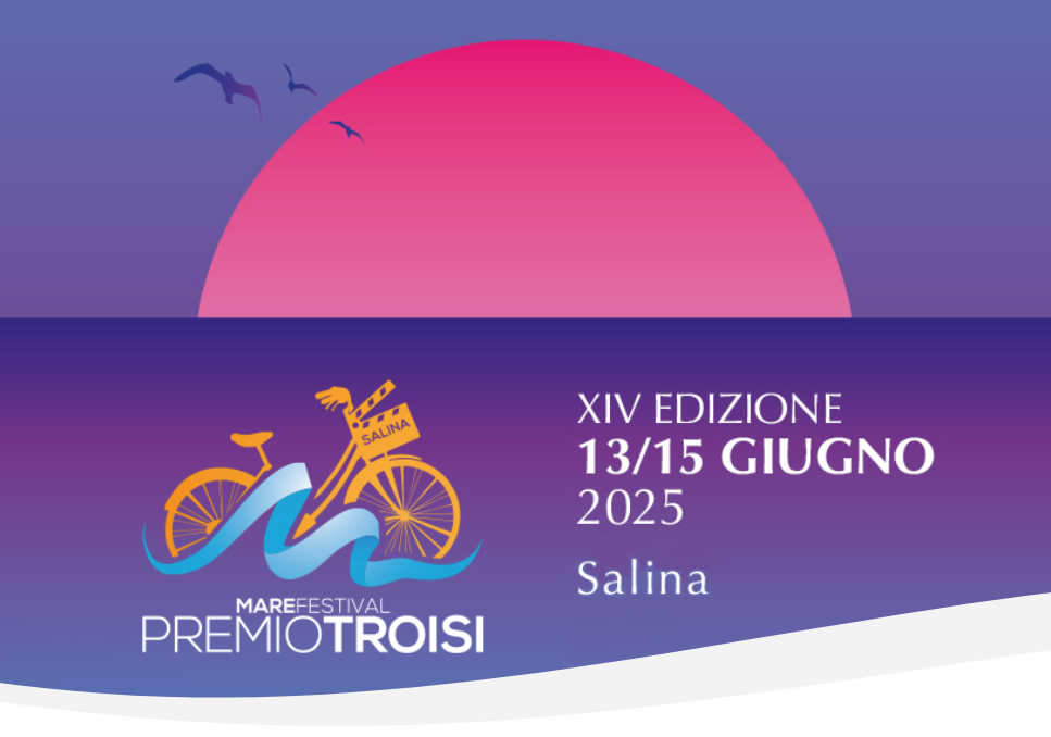Al via Marefestival, consegna dei Premi Massimo Troisi a Salina